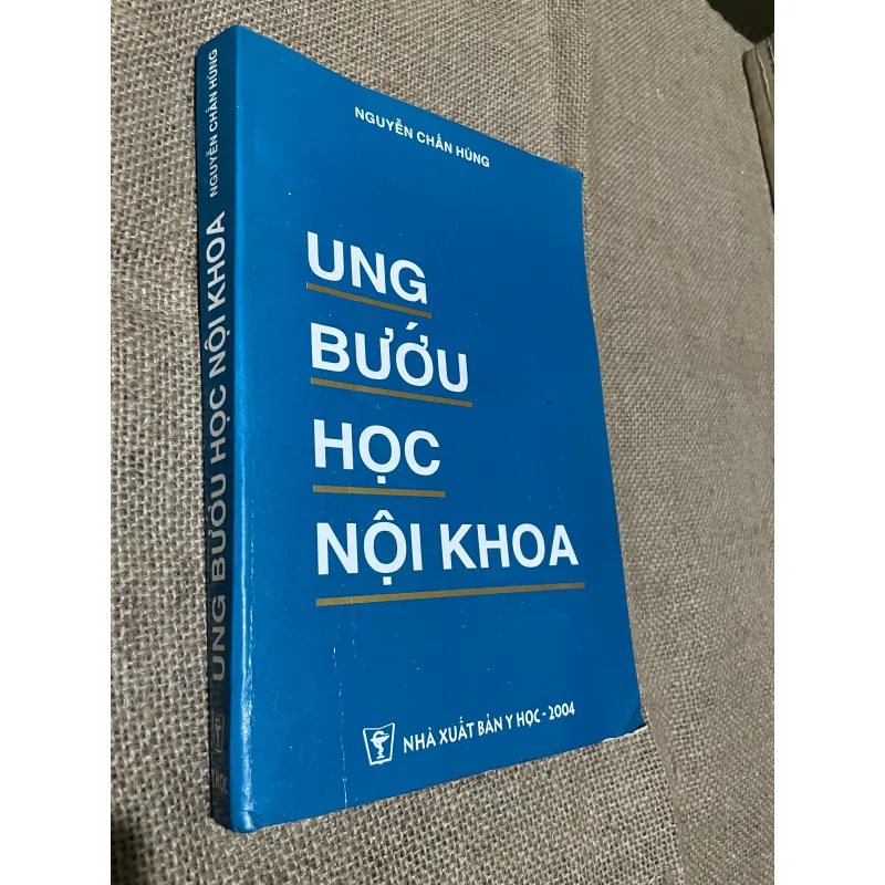 UNG BƯỚU HỌC NỘI KHOA - 470 TRANG 731080