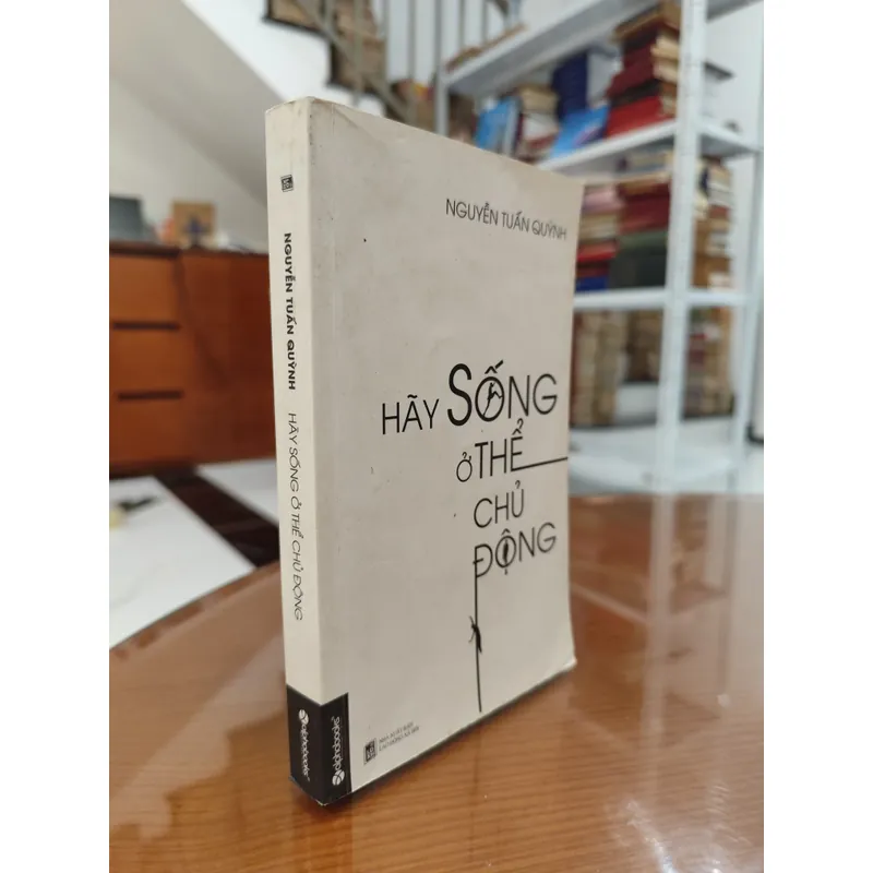 Hãy sống ở thể chủ động  589315