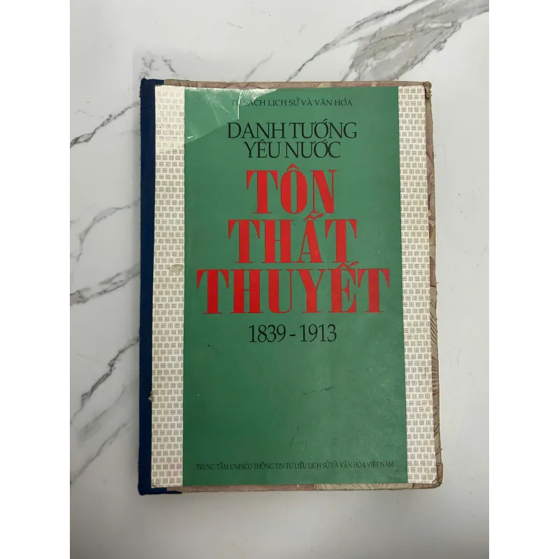 Danh tướng yêu nước Tôn Thất Thuyết – Nhiều tác giả 989922