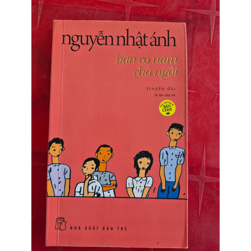 Bàn có năm chỗ ngồi , Nguyễn Nhật Ánh 1056480