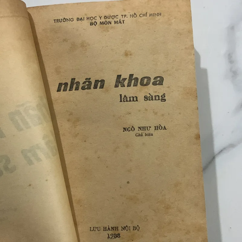 Nhãn khoa lâm sàng, Ngô Như Hoà chủ biên, lưu hành nội bộ 709169