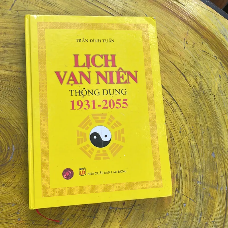 LỊCH VẠN NIÊN THÔNG DỤNG 1931-2055- TRẦN ĐÌNH TUẤN 736193