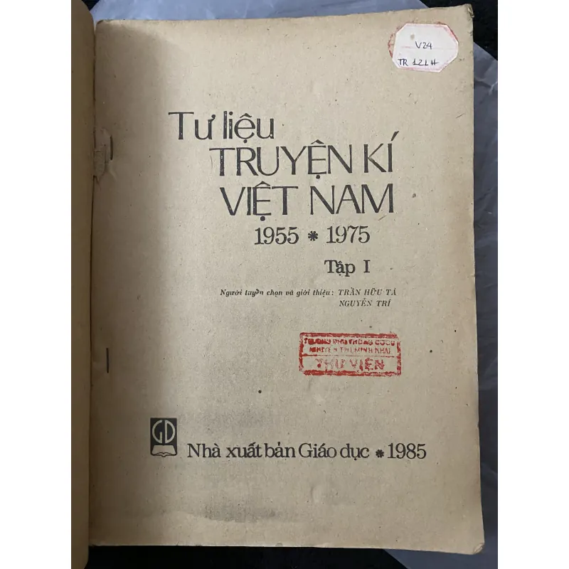Tư liệu truyện kí Việt Nam 1955-1975  1005292