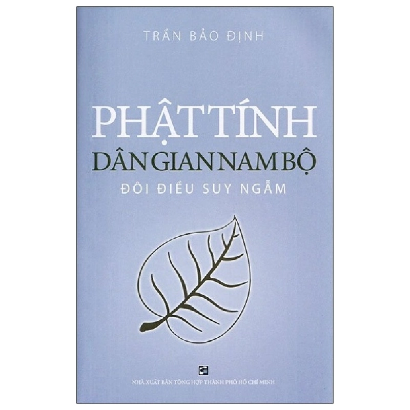 Phật Tính Dân Gian Nam Bộ - Đôi Điều Suy Ngẫm - Trần Bảo Định 287962