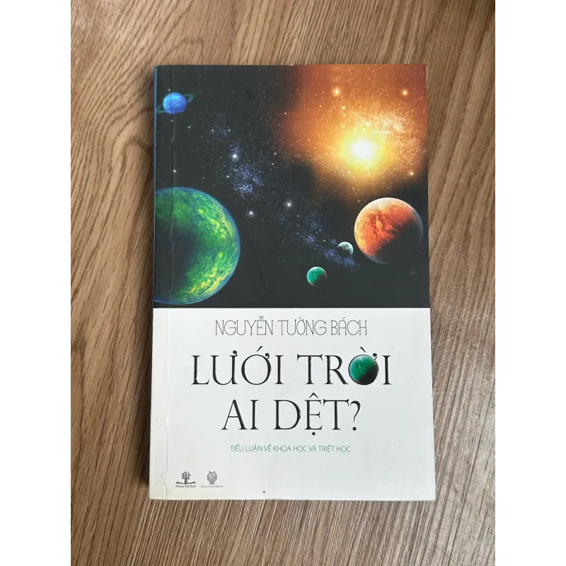 Lưới Trời Ai Dệt? (Có chữ ký tác giả) - Nguyễn Tường Bách 788598