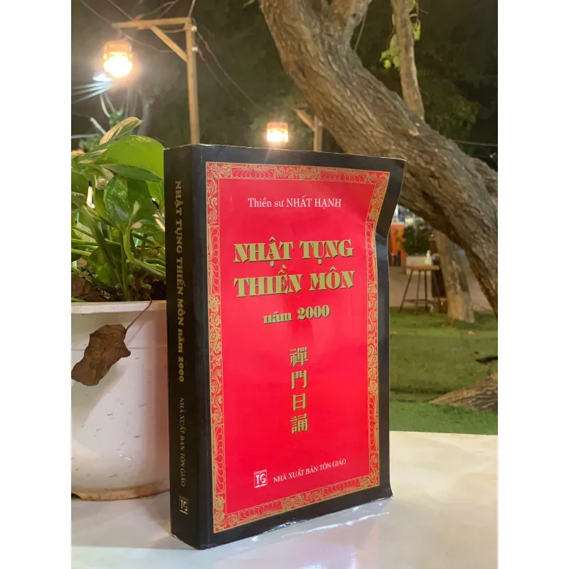 NHẬT TỤNG THIỀN MÔN NĂM 2000 - THIỀN SƯ NHẤT HẠNH 1025256