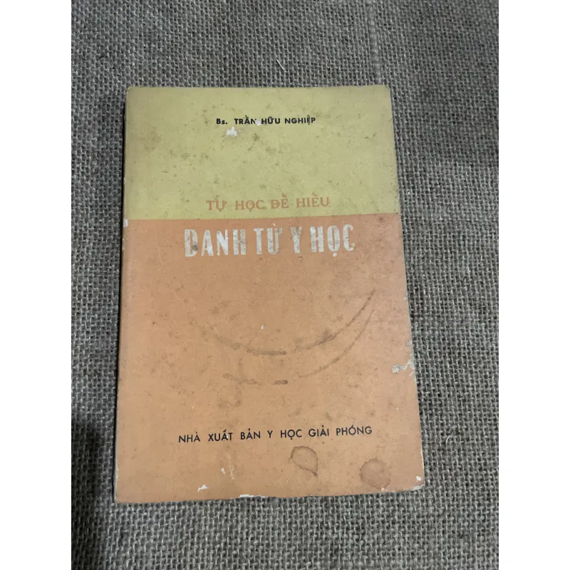 Tự học để hiểu danh từ Y học - sách chuyên ngành 797170
