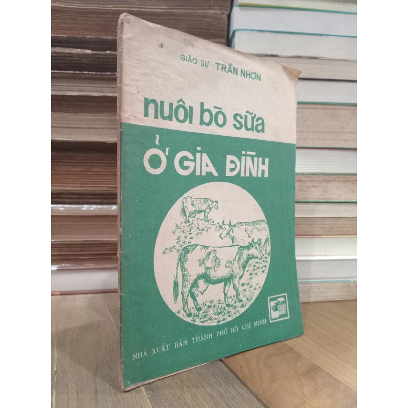Nuôi bò sữa ở gia đình - GS. Trần Nhơn 781033