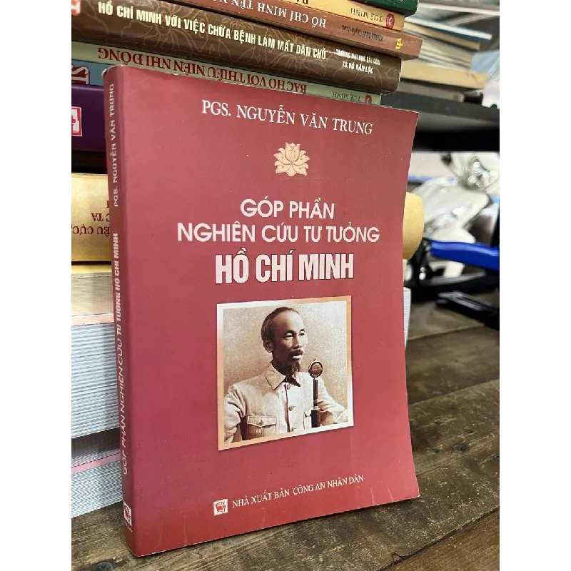 Góp phần nghiên cứu tư tưởng Hồ Chí Minh - PGS. Nguyễn Văn Trung 599320