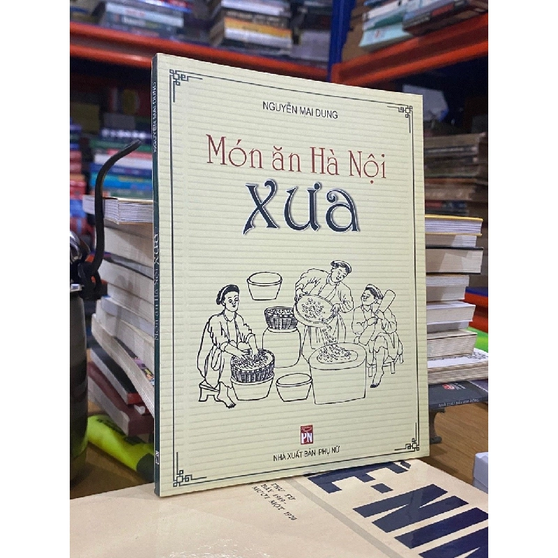 Món ăn Hà Nội xưa - Nguyễn Mai Dung 413392