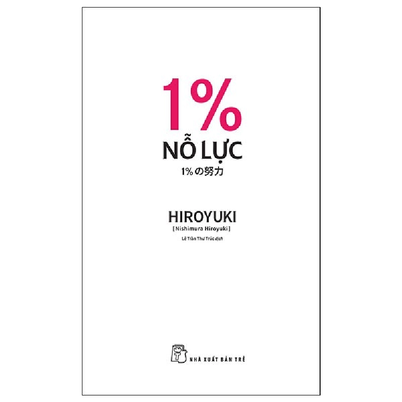 1% Nỗ Lực - Nishimura Hiroyuki 295193