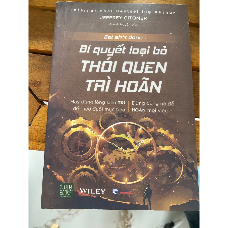 Bí Quyết Loại Bỏ Thói Quen Trì Hoãn - Jeffrey Gitomer 531696