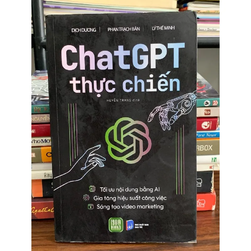 ChatGPT thực chiến – Dịch Dương, Phan Trạch Bân, Lý Thế Minh 576588