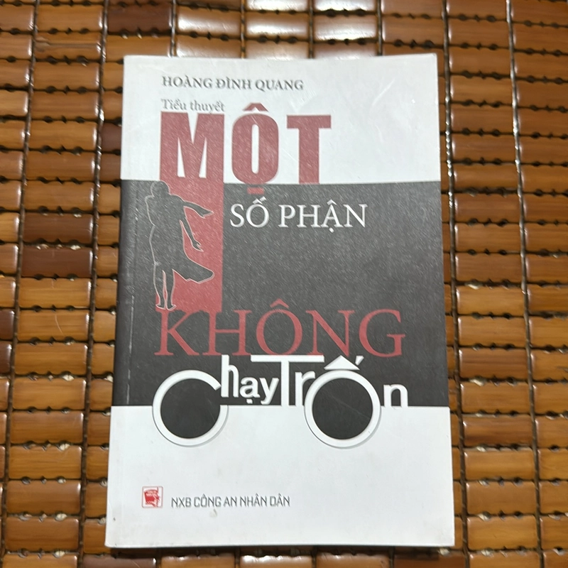 Một số phận không chạy trốn - Hoàng Đình Quang 522234