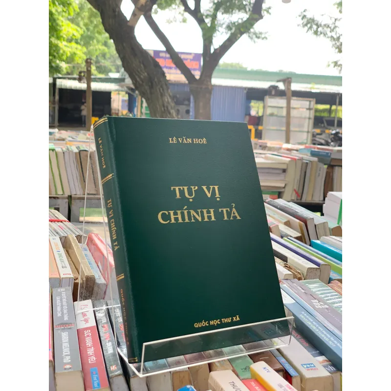 TỰ VỊ CHÍNH TẢ - LÊ VĂN HOÈ  621211