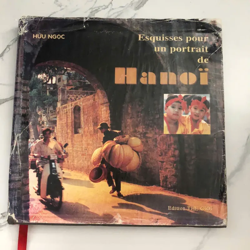 Esquisses pour un portrait de Hanoi – Hữu Ngọc 998578