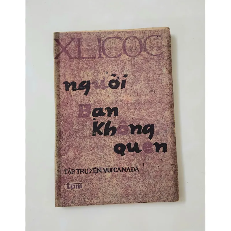 Tập truyện vui Canada: Người bạn không quen 708981