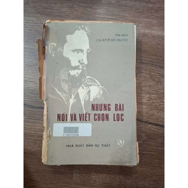 Phi-Đen Ca-Xtơ-Rô Ru-Dơ: Những Bài Nói Và Viết Chọn Lọc - Fidel Castro 709772