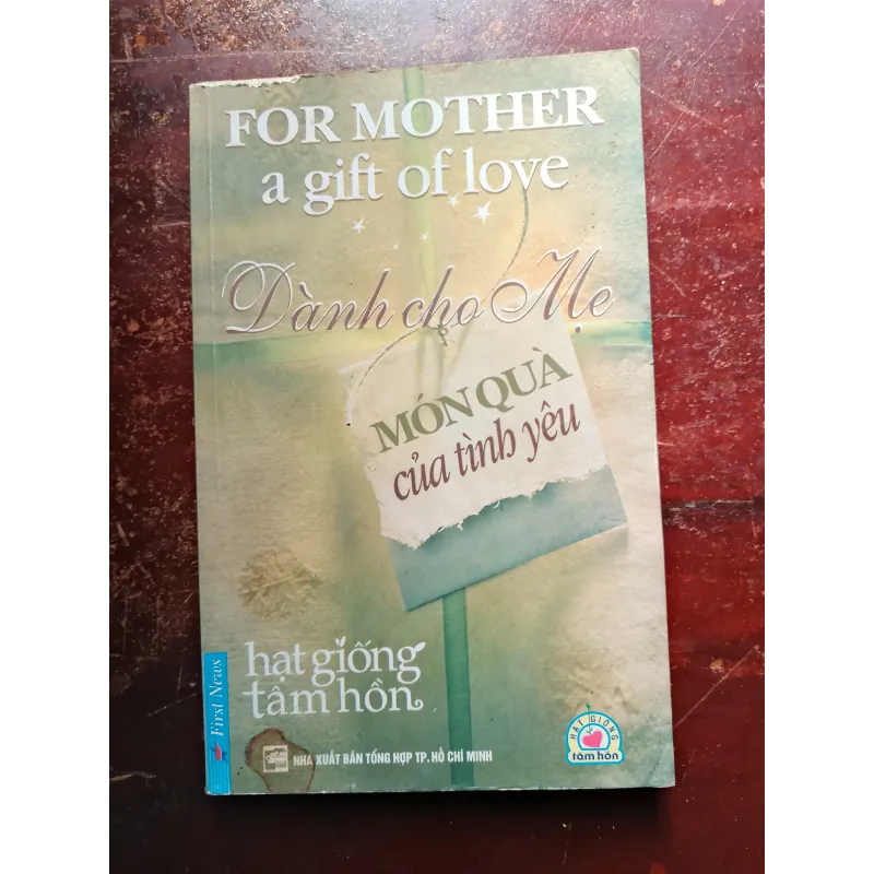 Dành Cho Mẹ -  Món quà của tình yêu - For Mother - The Gift of Love 791782