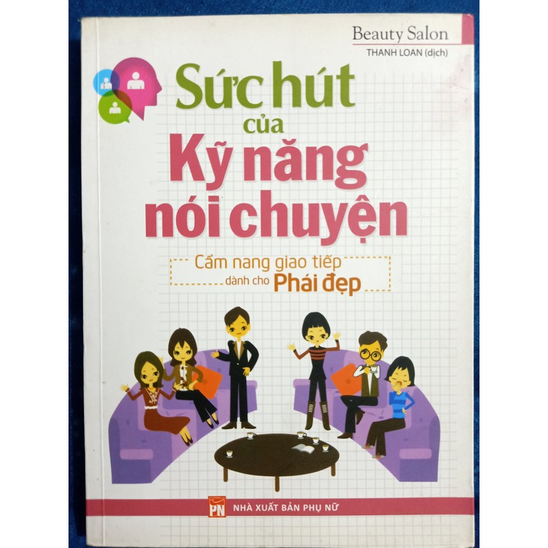 Sức hút của kỹ năng nói chuyện cẩm nang giao tiếp dành cho phái đẹp 70858