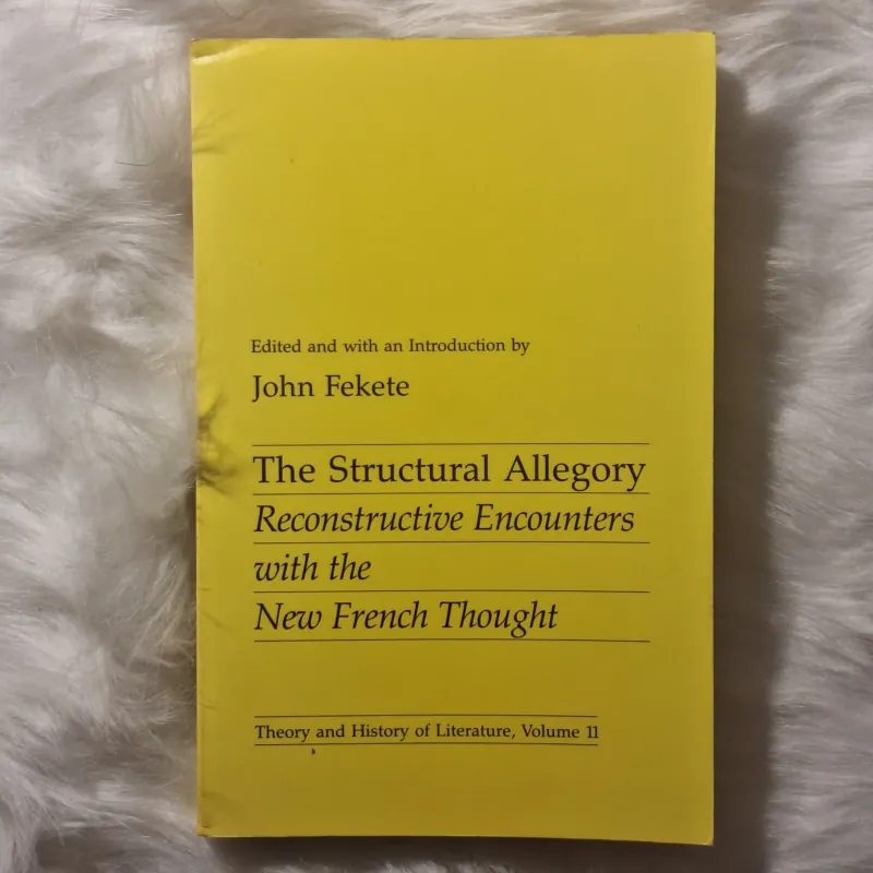 John Fekete - The Structural Allegory 783222