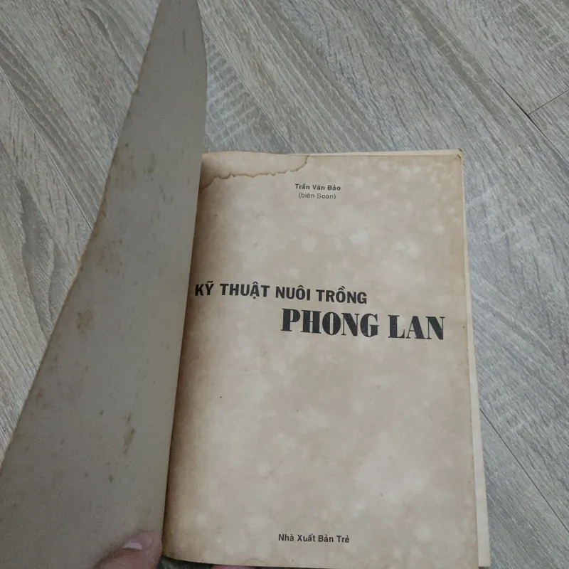 Kỹ Thuật Nuôi Trồng Phong Lan - Trần Văn Bảo 588687