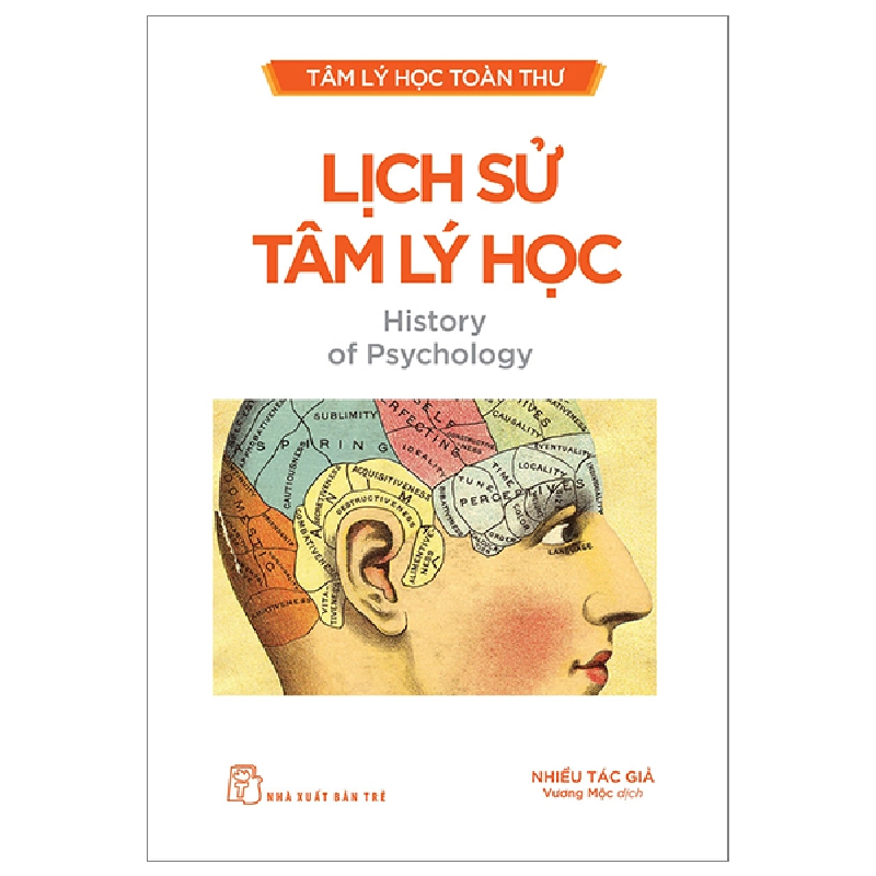 Tâm Lý Học Toàn Thư - Lịch Sử Tâm Lý Học - Nhiều Tác Giả 294920