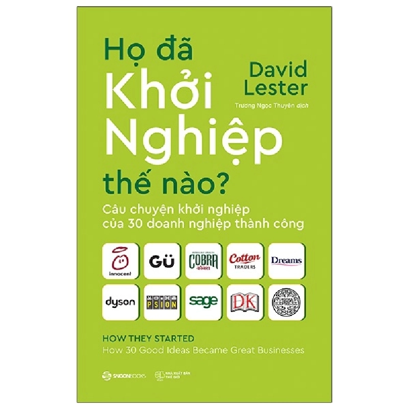 Họ đã khởi nghiệp thế nào? - David Lester2020 New 100% HCM.PO 32459