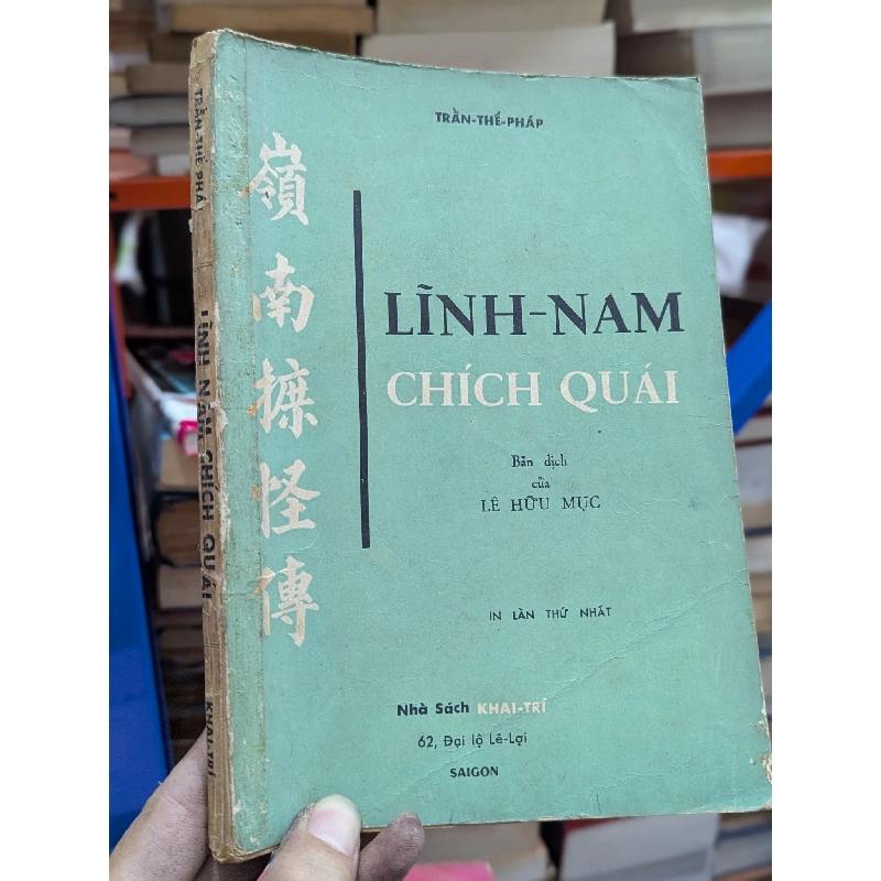 Lĩnh Nam Chích Quái - Trần Thế Pháp ( bản in lần nhất ) 128154
