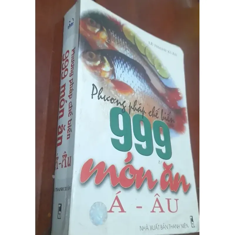 Phương pháp chế biến 99 MÓN ĂN Á - ÂU 559451
