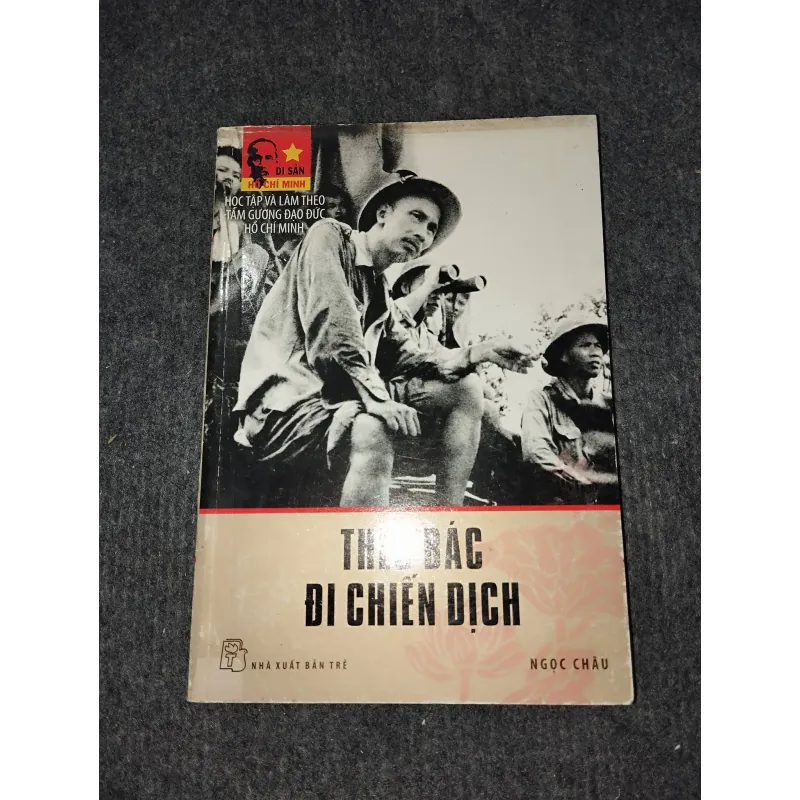 THEO BÁC ĐI CHIẾN DỊCH 991159