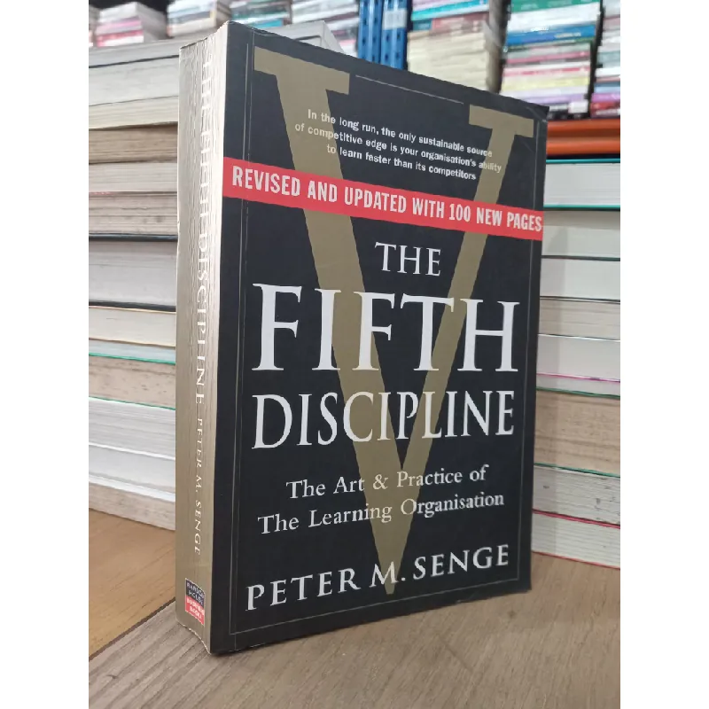 THE FIFTH DISCIPLINE : THE ART & PRACTICE OF THE LEARNING ORGANIZATION - Peter M. Senge 143460