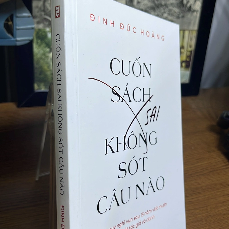 Cuốn sách sai không sót câu nào Đinh Đức Hoàng 501869