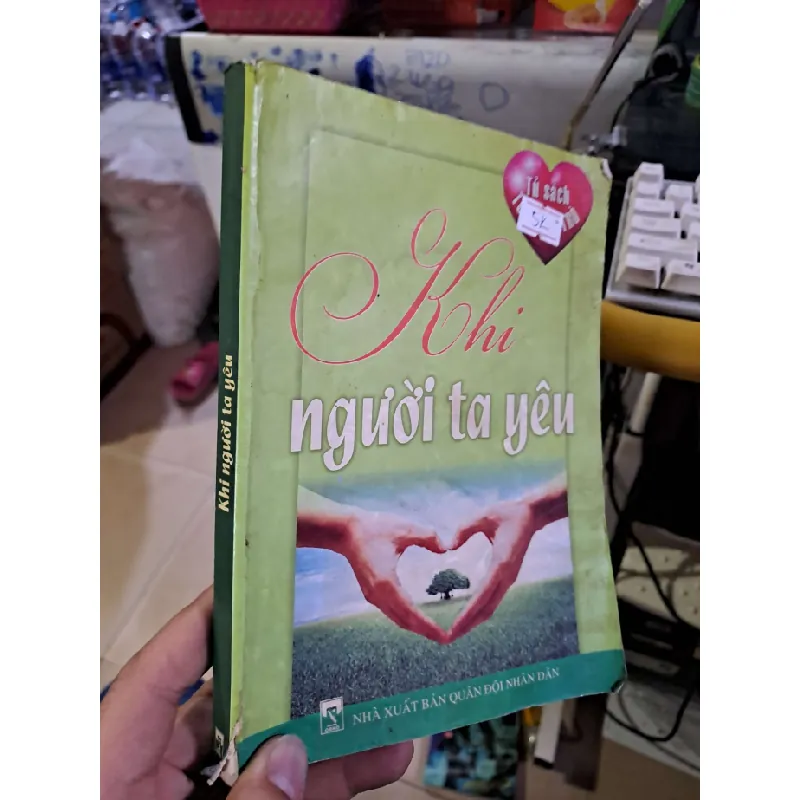 Khi người ta yêu VĂN HỌC HCM1008 577405