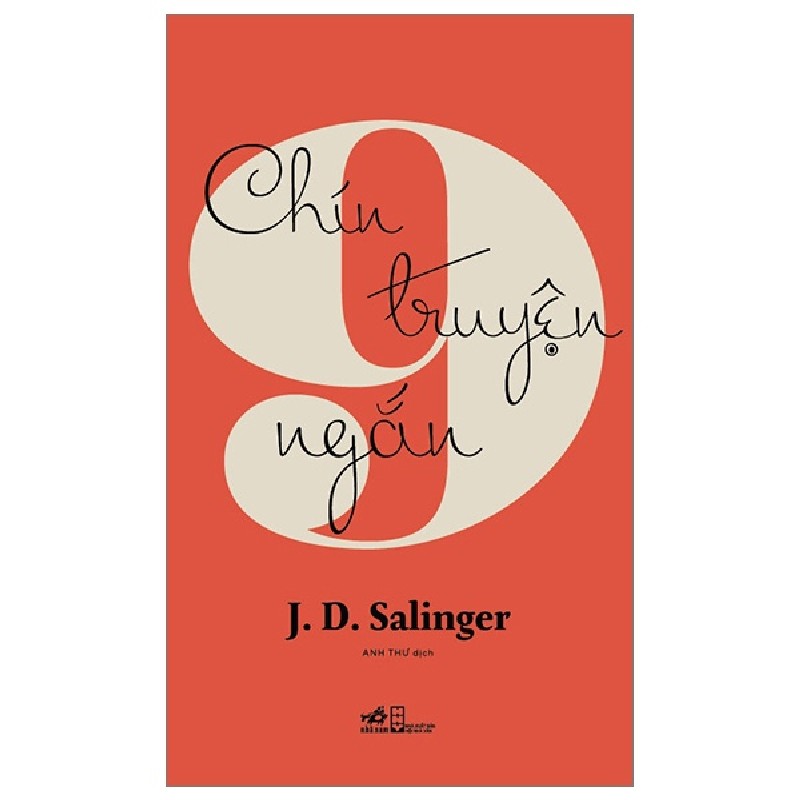 Chín Truyện Ngắn (Bìa Cứng) - J. D. Salinger 105486