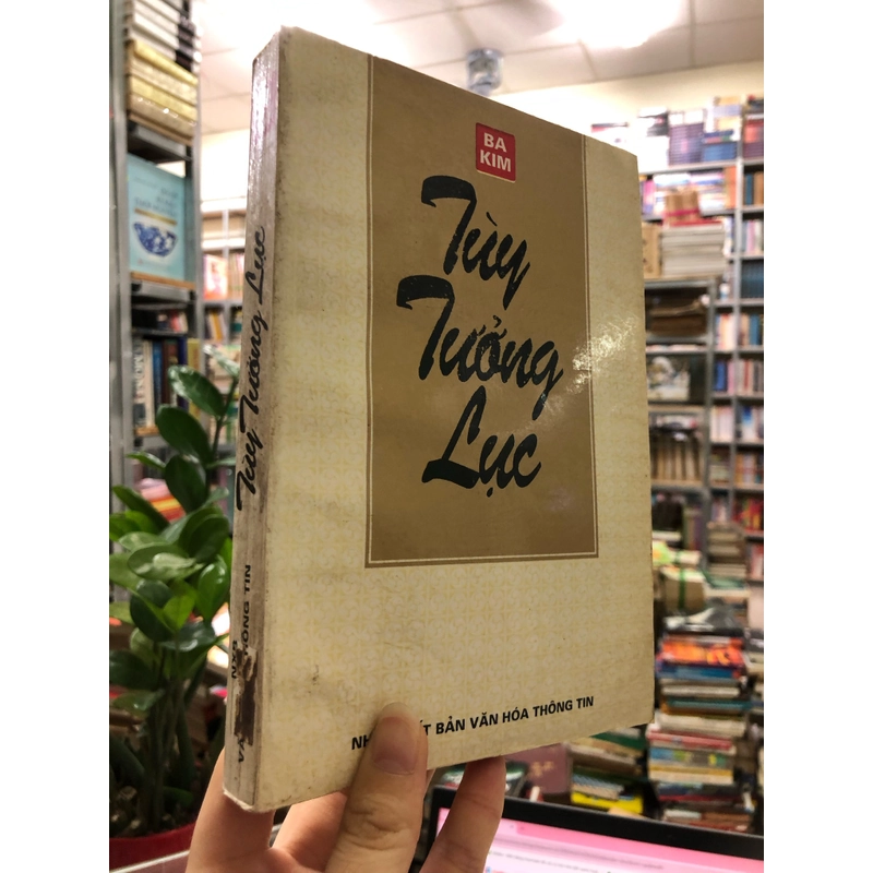 TUỲ TƯỞNG LỤC - Ba Kim 443587