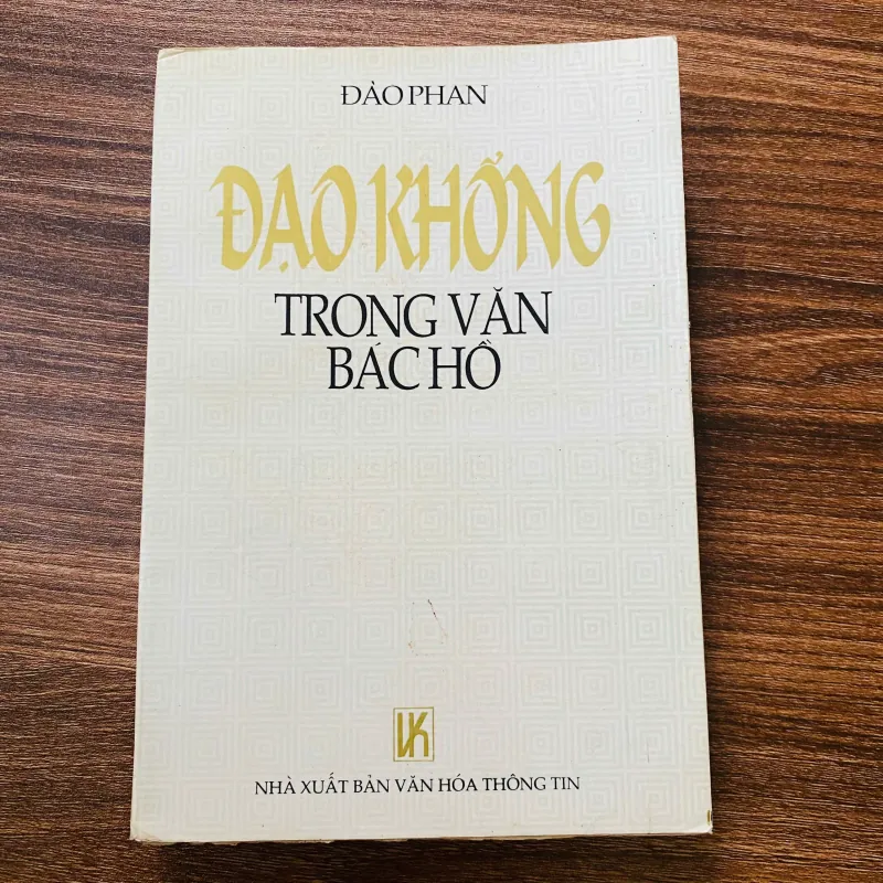 Đạo Khổng Trong Văn Bác Hồ
-  Đào Phan#HATRA 960335