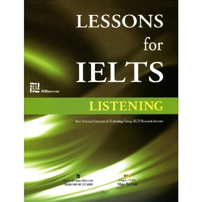 Lessons For IELTS - Listening - New Oriental Education (Mới 100%) Tiếng Anh, NXB Tổng Hợp TPHCM - SÁCH ĐẠI HỌC 486277