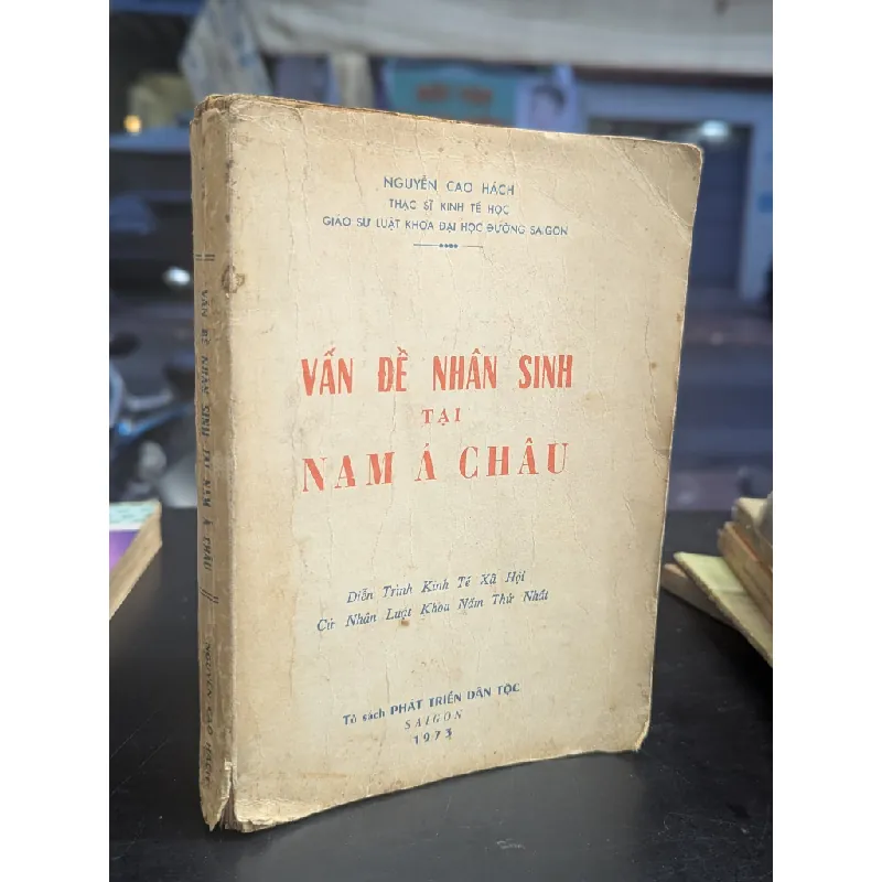 Vấn đề nhân sinh tại nam á châu - Nguyễn Cao Hách 128824