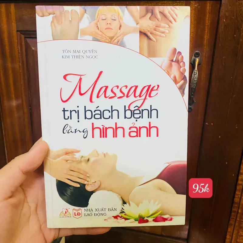 Masage trị bách bệnh bằng hình ảnh - Tôn Mai Quyên,Kim Thiền Ngọc 702924