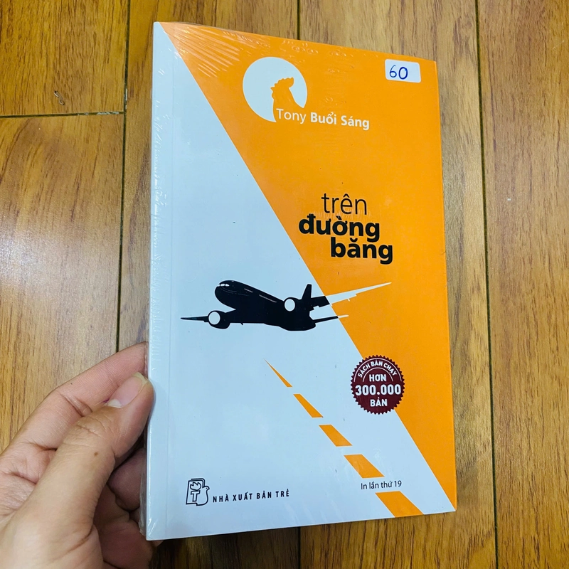 TRÊN ĐƯỜNG BĂNG - Tony buổi sáng (bìa mềm) #TAKE 263909