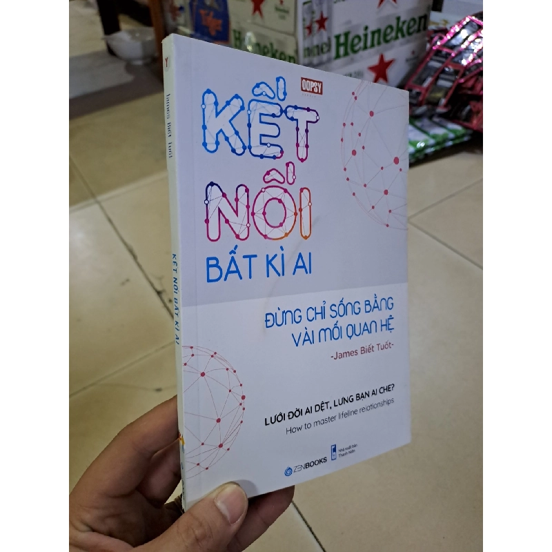 [Sách Cũ SCGR] Kết nối bất kỳ ai đừng chỉ sống bằng vài mối quan hệ mới 90% Oopsy 2019 HCM0308 KỸ NĂNG 702103