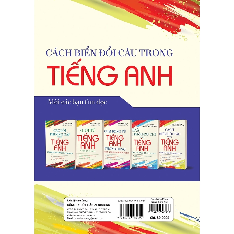 Cách Biến Đổi Câu Trong Tiếng Anh - Mai Lan Hương, Nguyễn Thị Thanh Tâm 288780