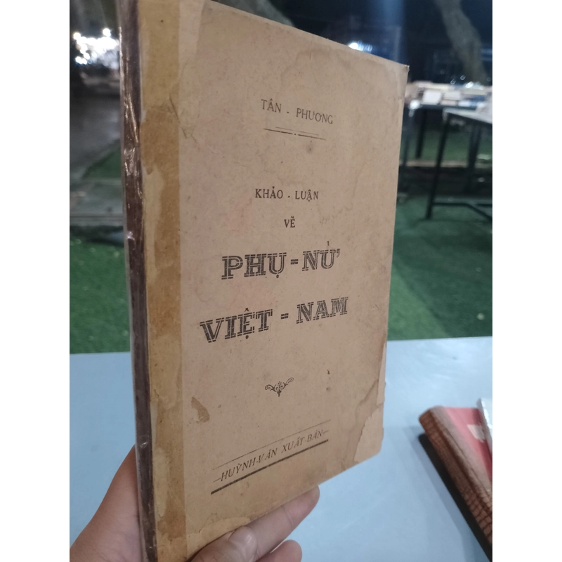 KHẢO LUẬN VỀ PHỤ NỮ VIỆT NAM - TÂN PHƯƠNG  519389
