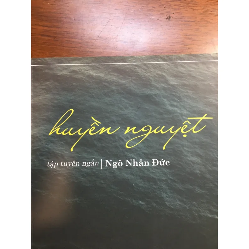 [TRUYỆN NGẮN] Huyền Nguyệt - Ngô Nhân Đức 589107