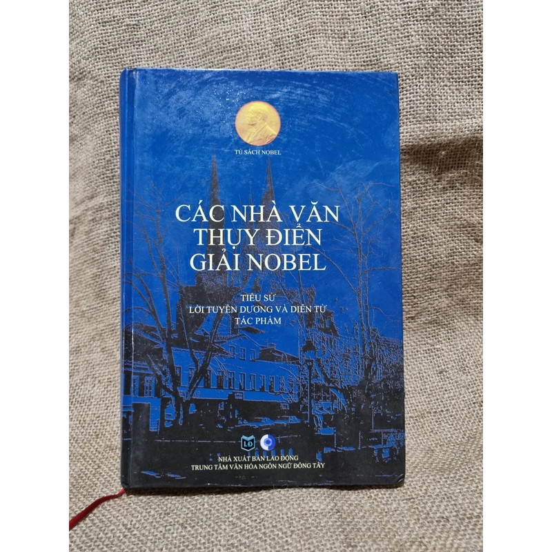 Các nhà Văn Thụy Điển giải Nobel: tiểu sử, lời tuyên dương và diễn từ, tác phẩm 304675