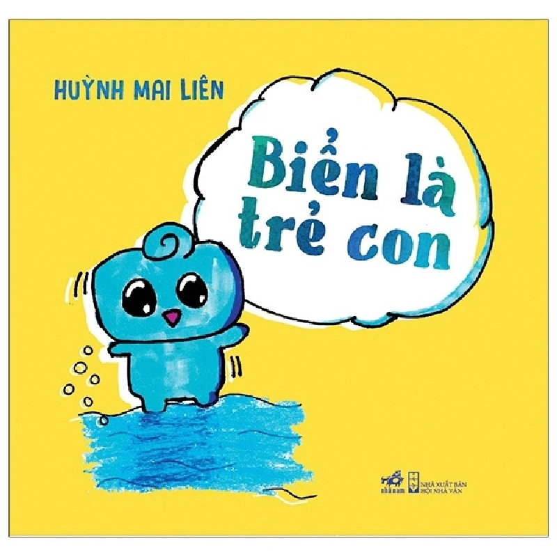 Biển Là Trẻ Con - Huỳnh Mai Liên (Mới 100%) Thơ ca, tục ngữ, ca dao, thành ngữ, Nhã Nam - SÁCH ĐẠI HỌC 482033