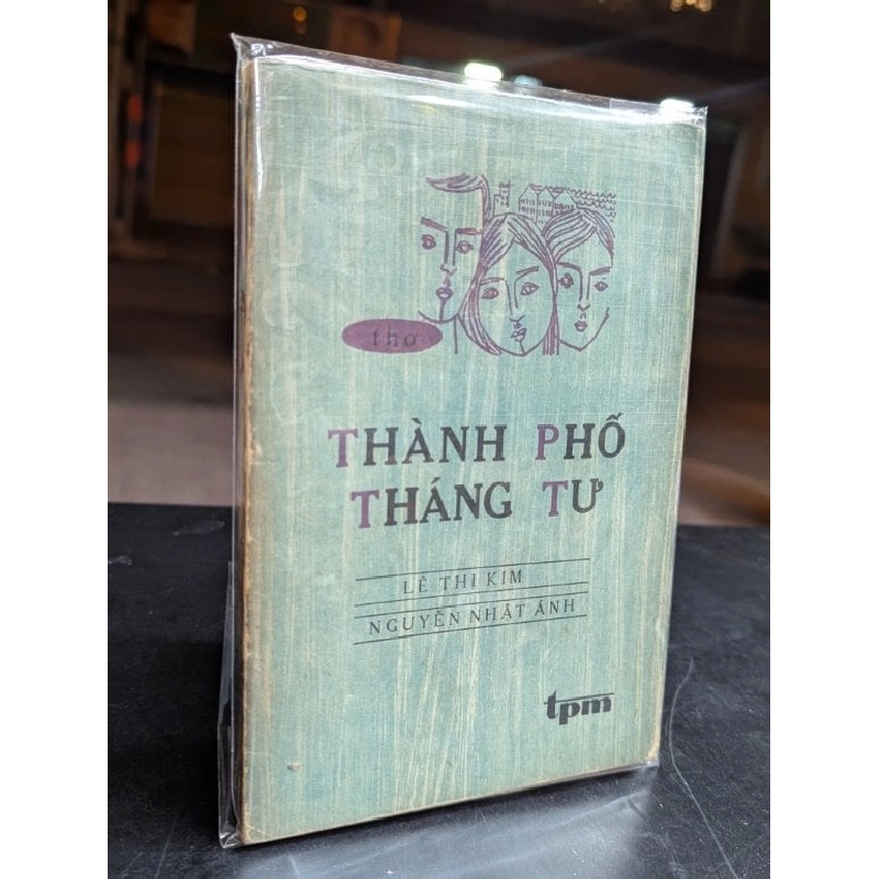 Thành phố tháng tư - Nguyễn Nhật Ánh & Lê Thị Kim 750910
