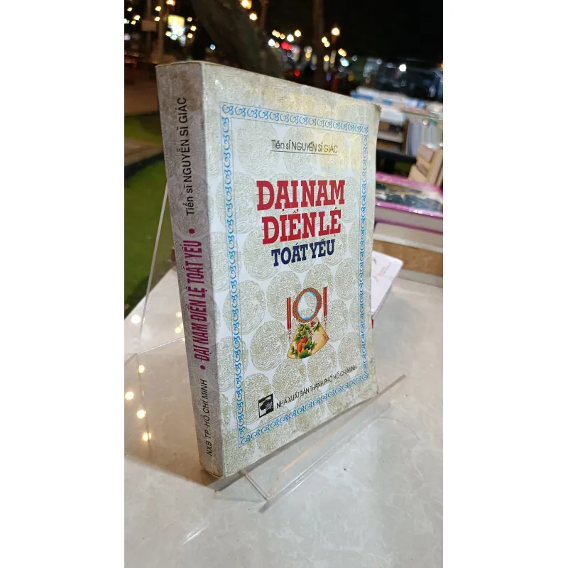 ĐẠI NAM ĐIỂN LỆ TOÁT YẾU - NGUYỄN SĨ GIÁC 732955