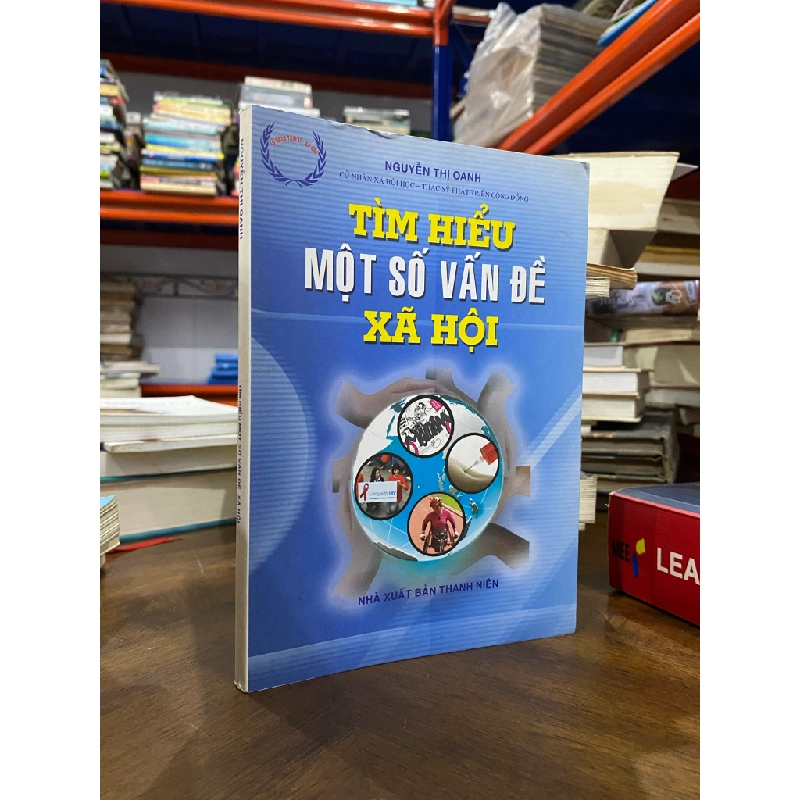 Tìm hiểu một số vấn đề xã hội - Nguyễn Thị Oanh 494644